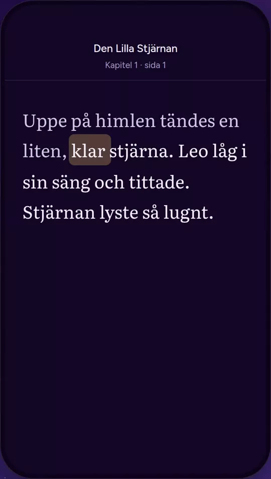 Sagotexten i Dreamora där ett ord i taget markeras med guldfärgad bakgrund medan det läses upp.